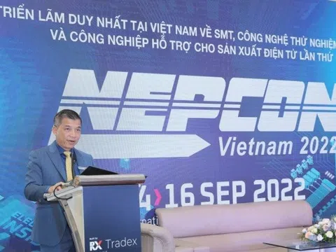 Triển lãm Nepcon 2022: Tạo cơ hội cho doanh nghiệp điện tử tham gia chuỗi cung ứng toàn cầu