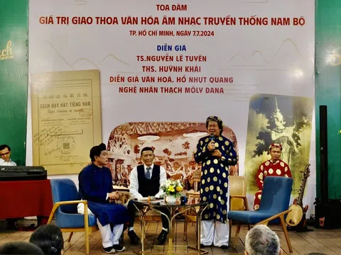 Tọa đàm “Giá trị giao thoa văn hóa âm nhạc truyền thống Nam Bộ”