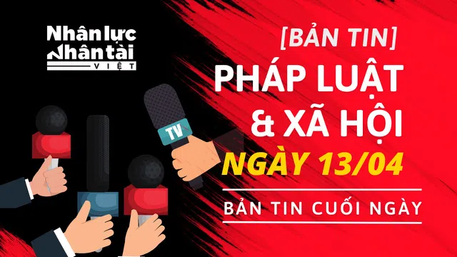 Tin pháp luật & Xã hội ngày 13/4: Xử trụ trì chiếm đoạt 68 tỷ, bắt giang hồ lộng hành Rạch Giá Kiên Giang