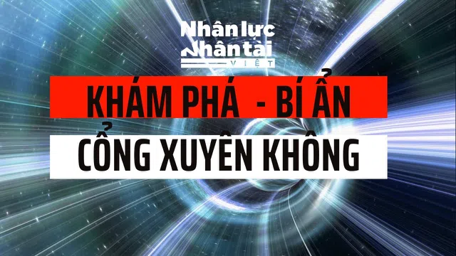 Phát hiện "Cổng xuyên không' mở ra cơ hội du hành xuyên thời gian